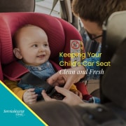 Keeping Your Child’s Car Seat Clean (1)